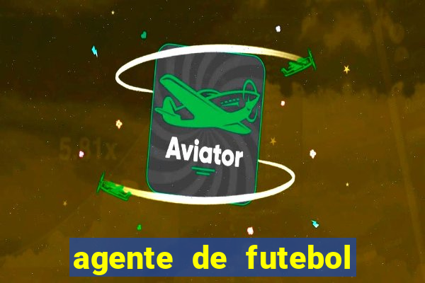 agente de futebol dinheiro infinito